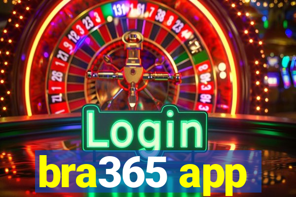 bra365 app